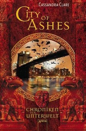 city of ashes|chroniken der unterwelt bücher reihenfolge.